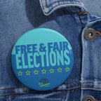 "Free & Fair Elections" Blue Campaign Pin Button