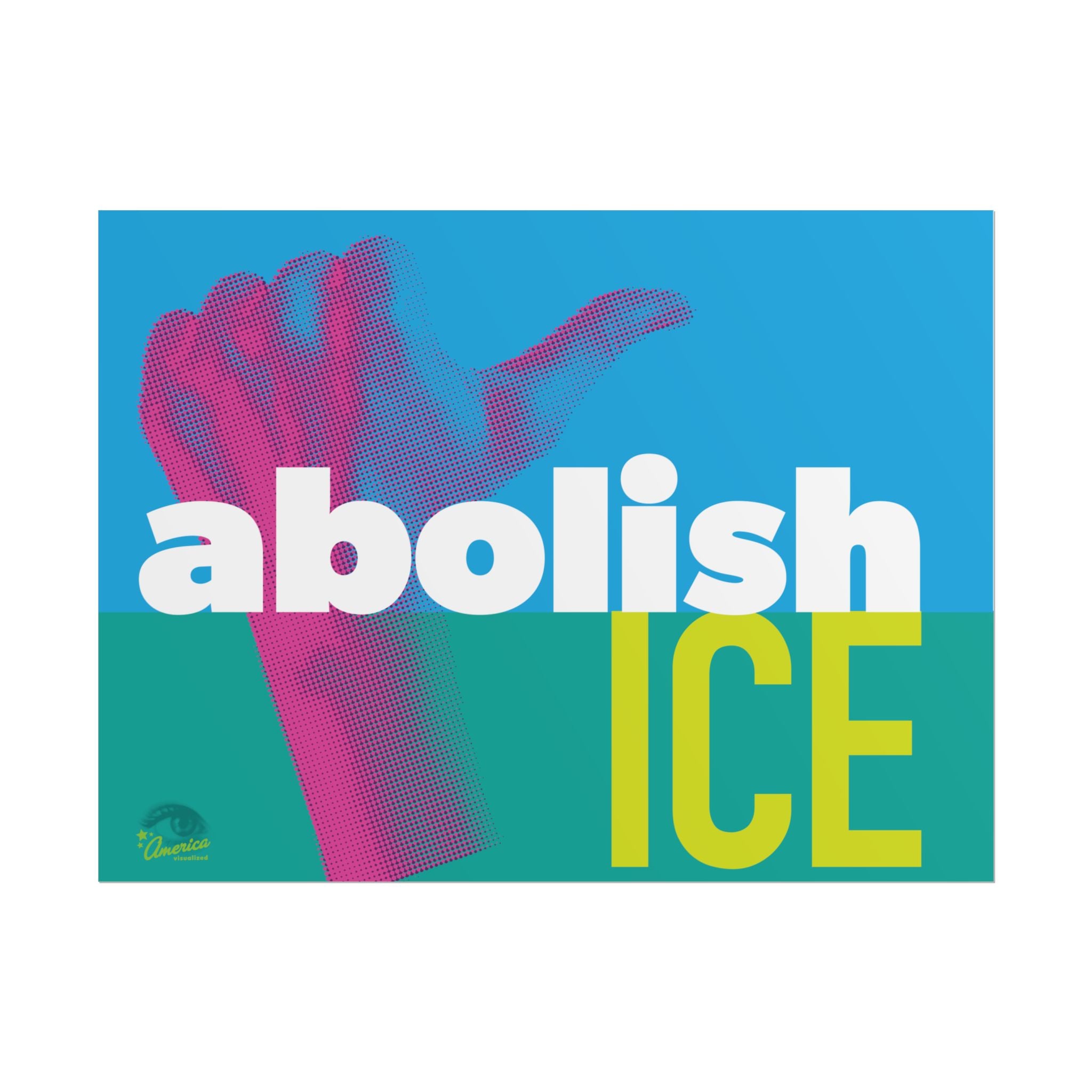 ABOLISH ICE 24" x 18" Protest Sign Poster