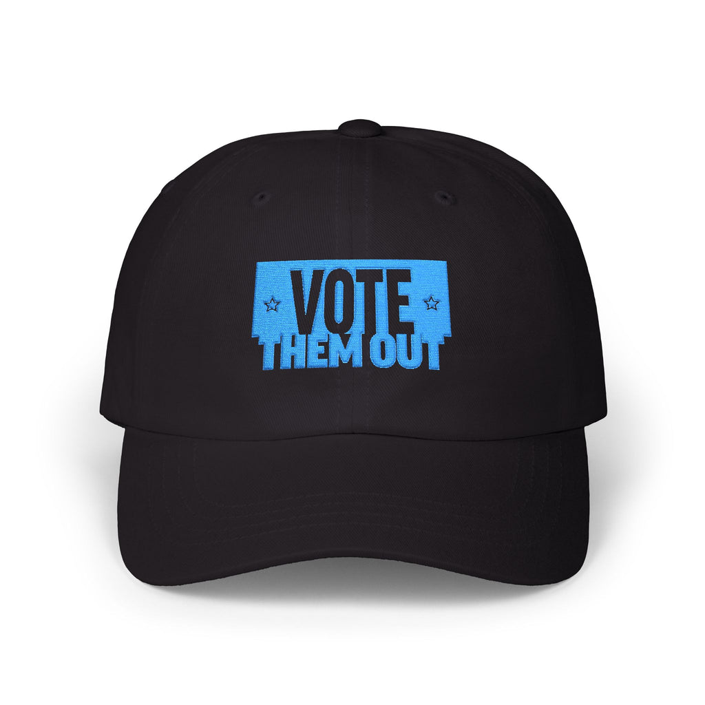 Copy of "VOTE THEM OUT" Political Dad Cap Baseball Hat
