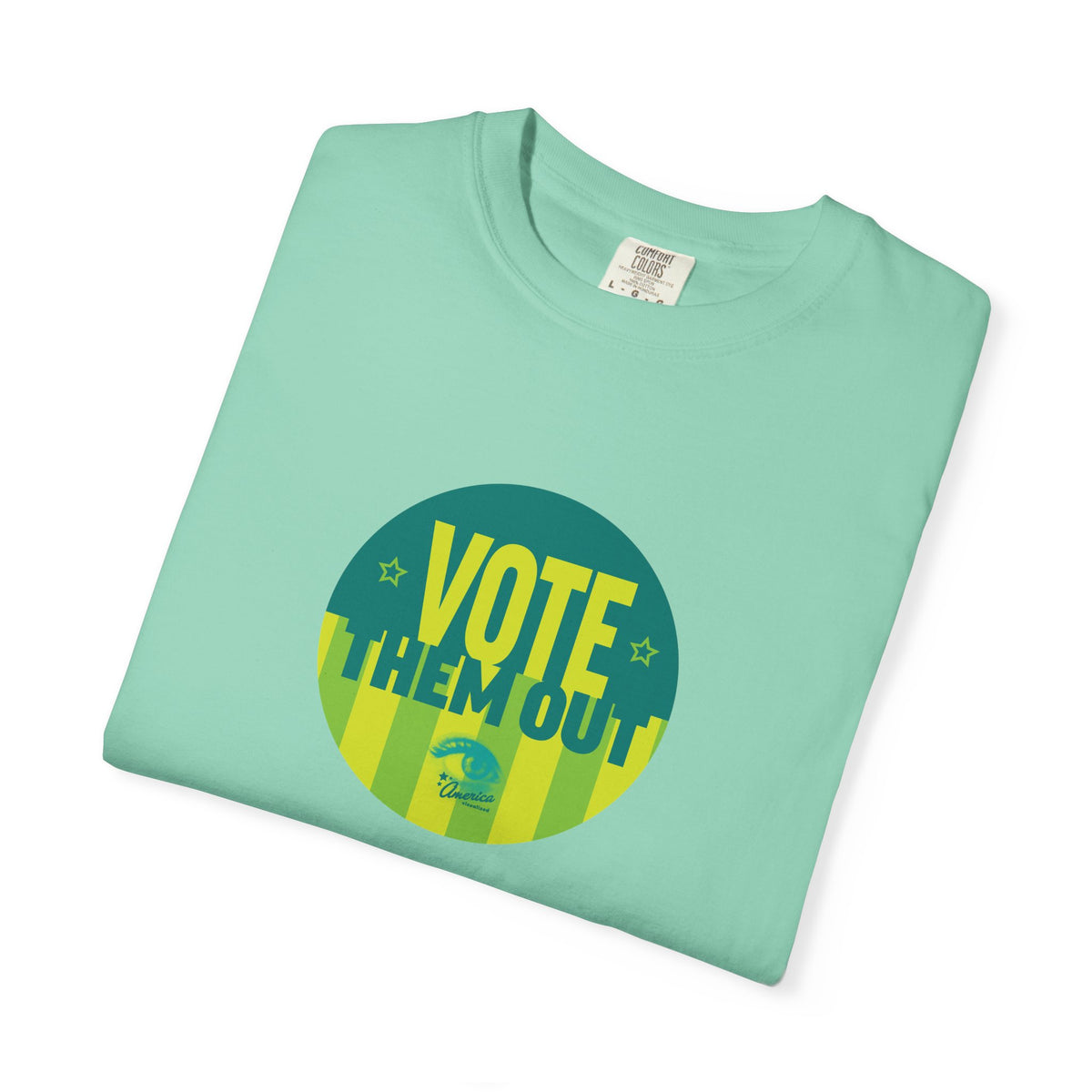 "Vote Them Out" Political Voter Engagement Campaign T-Shirt