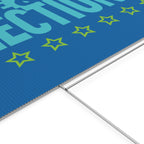 Free & Fair Elections Yard Sign — Political Campaign Plastic Lawn Sign