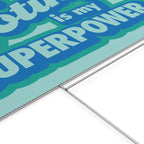 "Voting Is My Superpower" Plastic Yard Sign — Political Campaign Lawn Sign