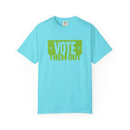"Vote Them Out" Political Activist T-Shirt