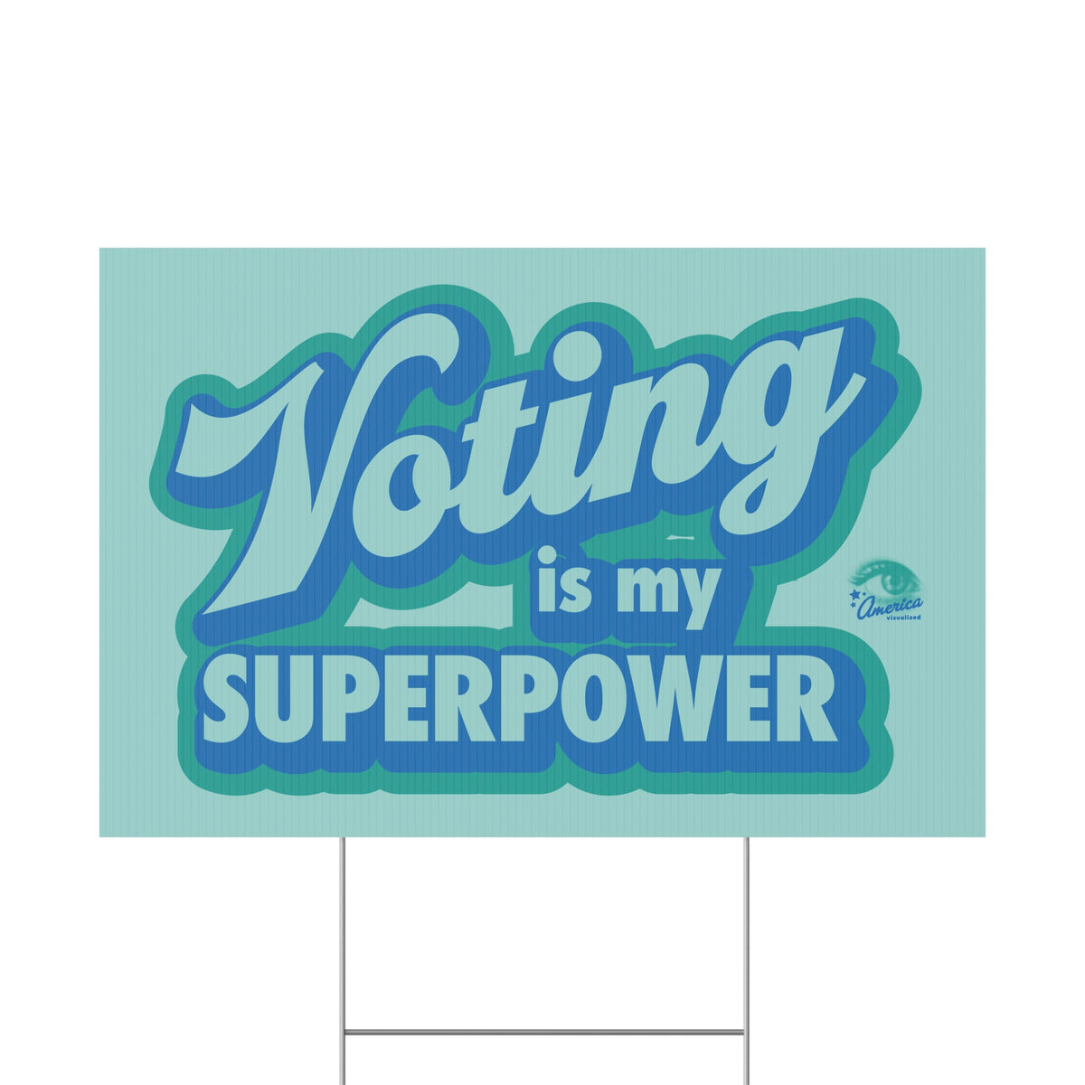 "Voting Is My Superpower" Plastic Yard Sign — Political Campaign Lawn Sign