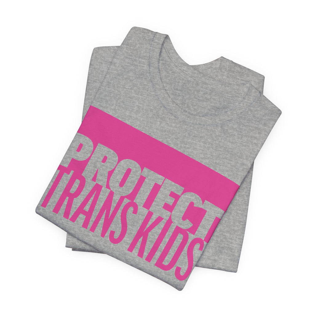 Protect Trans Kids T-Shirt