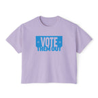 "Vote Them Out" Boxy Tee — Women's Political Activism Shirt