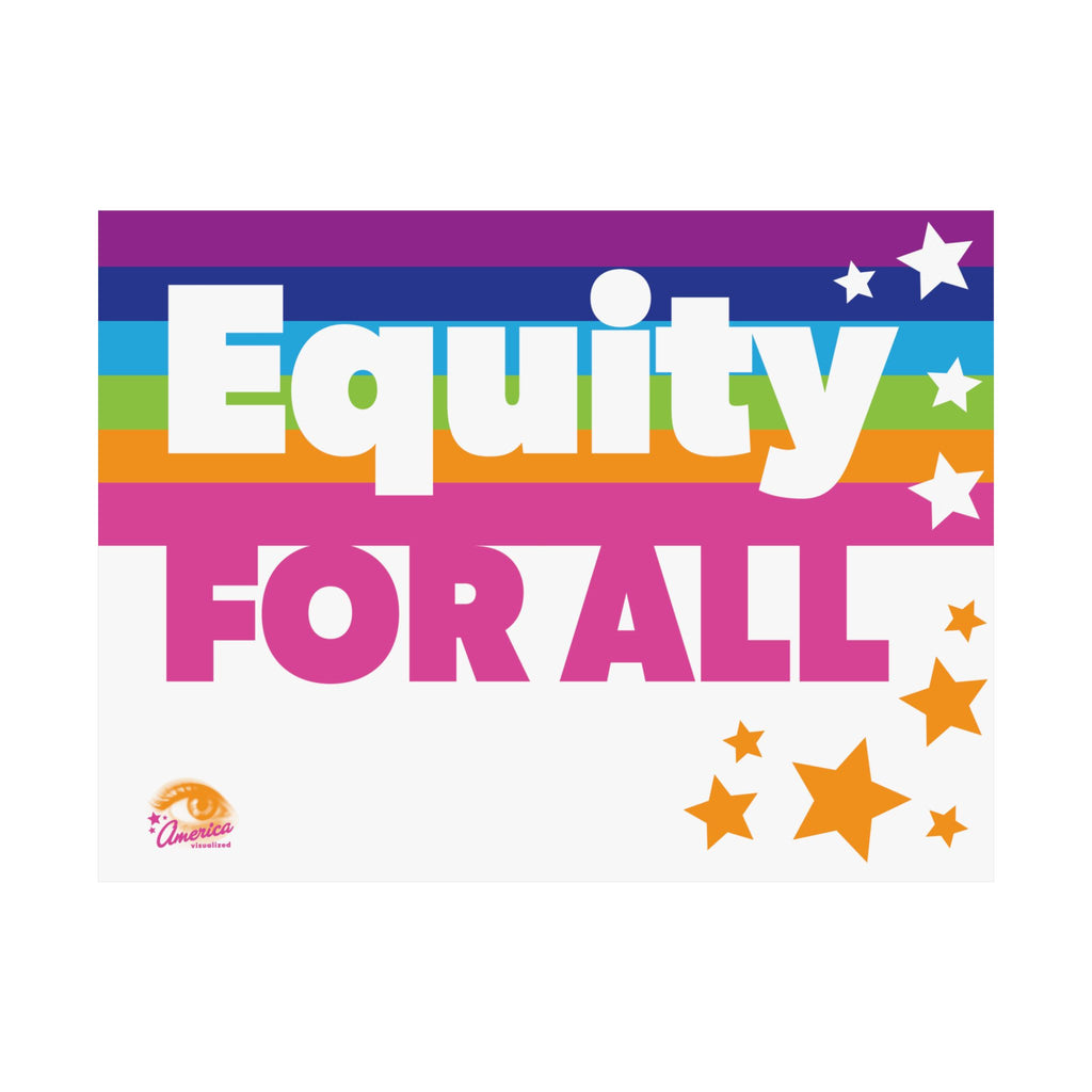 Equity for All  24" x 18" Protest Sign
