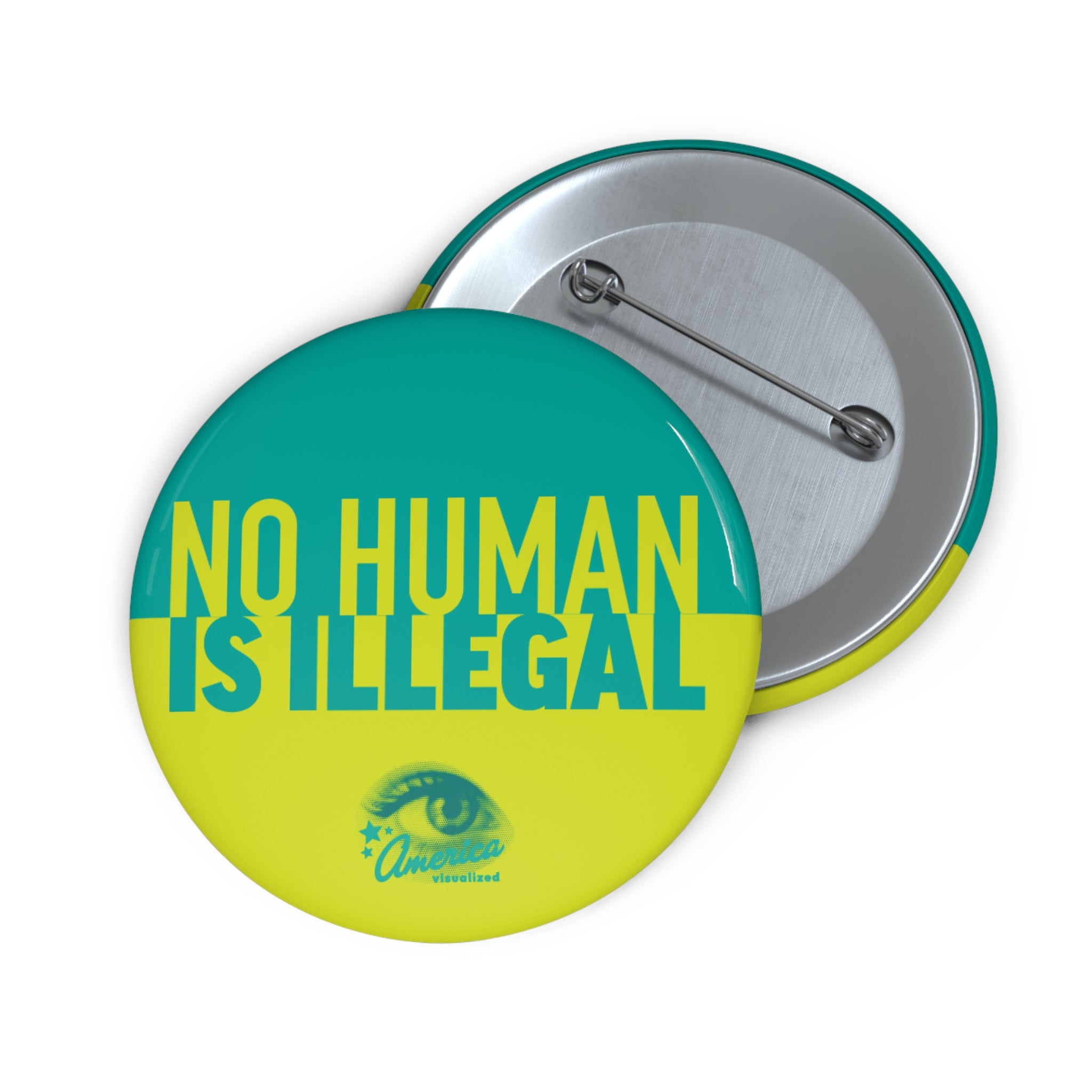 No Human Is Illegal Pin Button — Activist Solidarity Badge