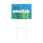 "Abolish ICE" Bold Political Protest Lawn Sign Protest Sign