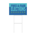 Free & Fair Elections Yard Sign — Political Campaign Plastic Lawn Sign