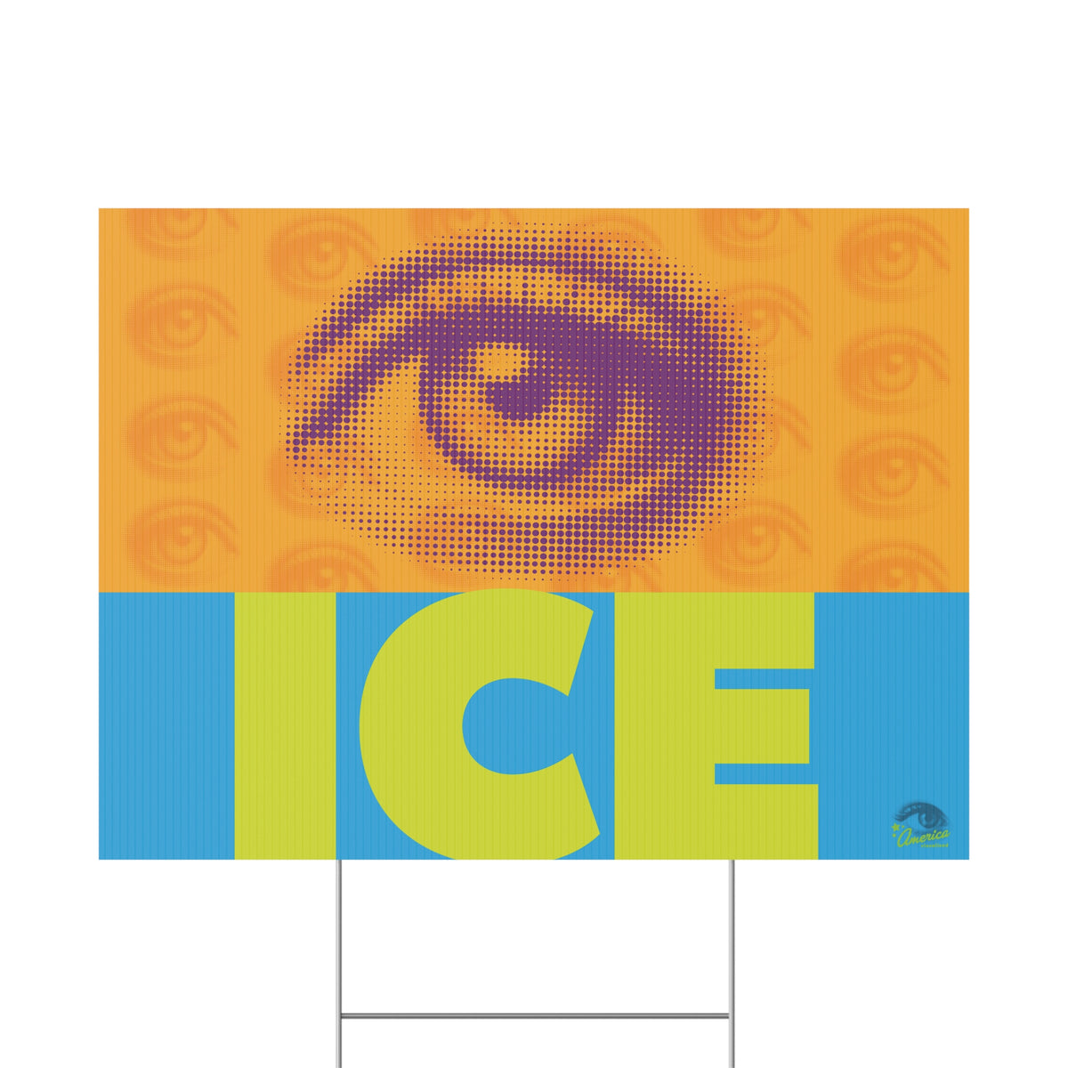 "Eyes on ICE" Protest Yard Sign Activist Plastic Lawn Sign