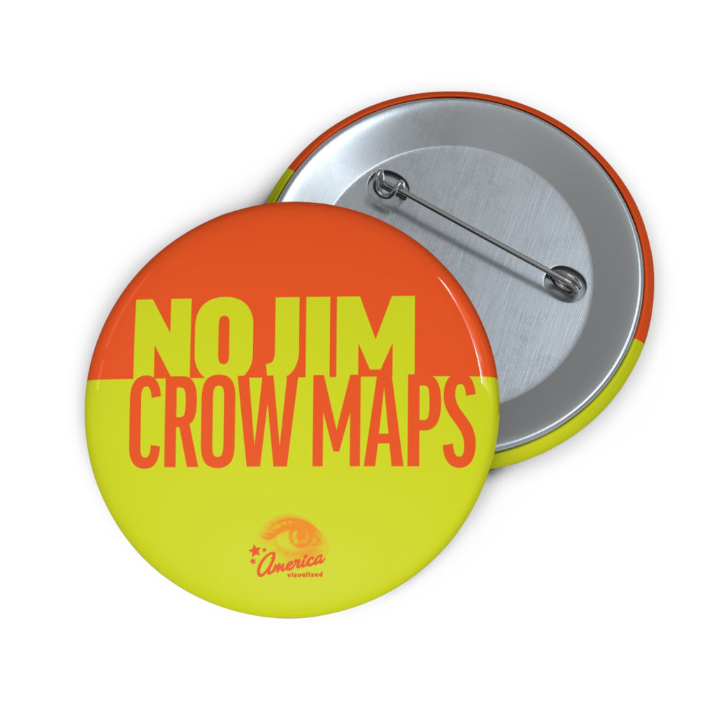No Jim Crow Maps Pin Button