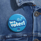 "Be a Voter!" Blue Political Pin Button — Voter Awareness Campaign Badge