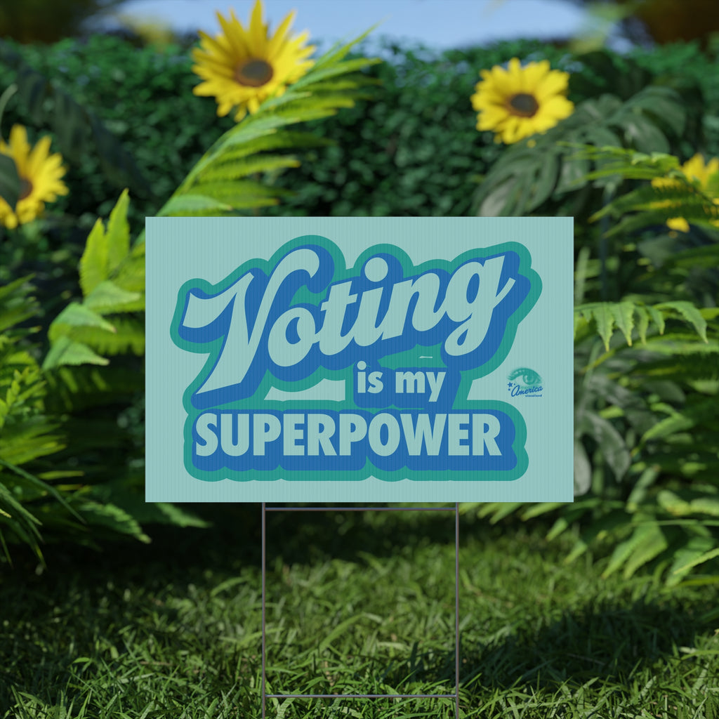 "Voting Is My Superpower" Plastic Yard Sign — Political Campaign Lawn Sign