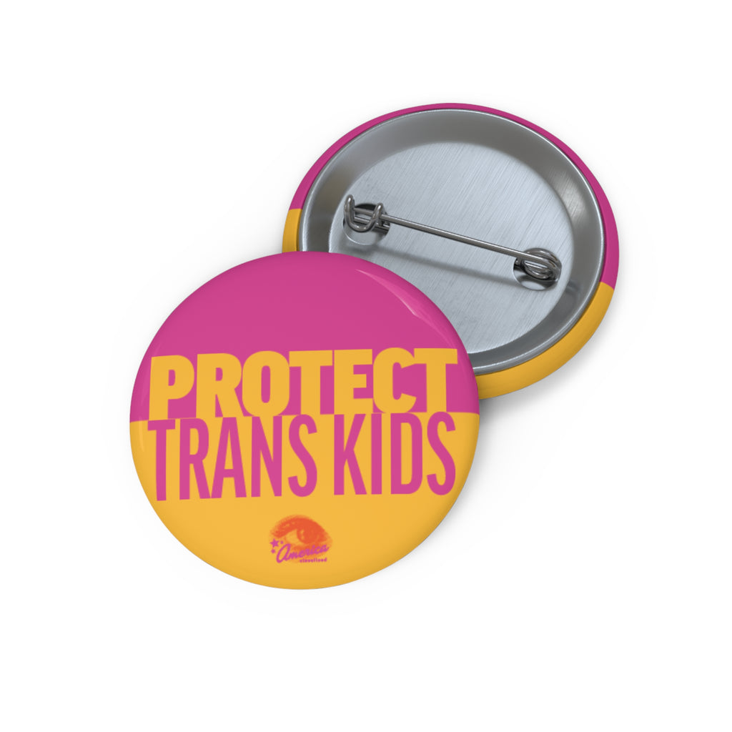 Protect Trans Kids Pin Button
