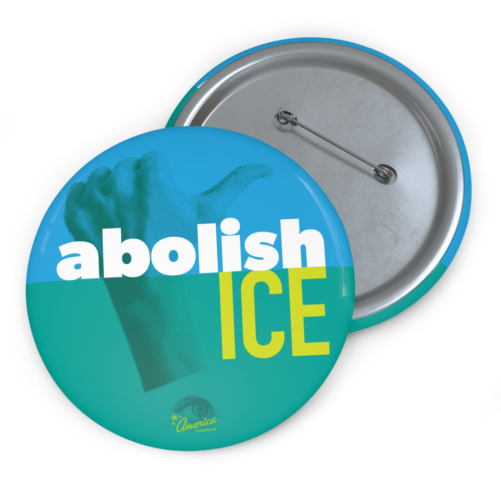 Abolish ICE Political Pin/Button