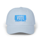 Copy of "VOTE THEM OUT" Political Dad Cap Baseball Hat