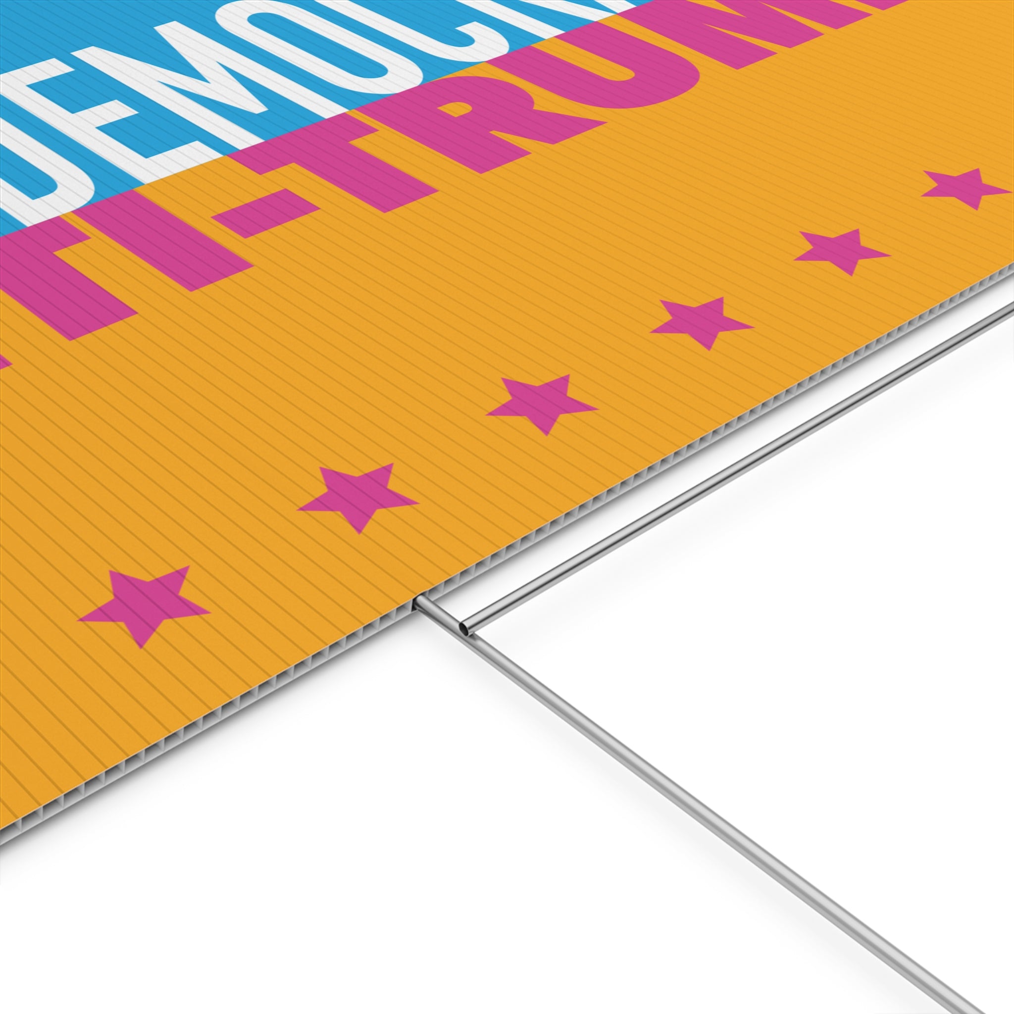Pro-Democracy Anti-Trump Political Yard Sign