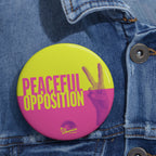 Peaceful Opposition Pin Button
