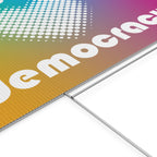 "Protect Democracy" Yard Sign