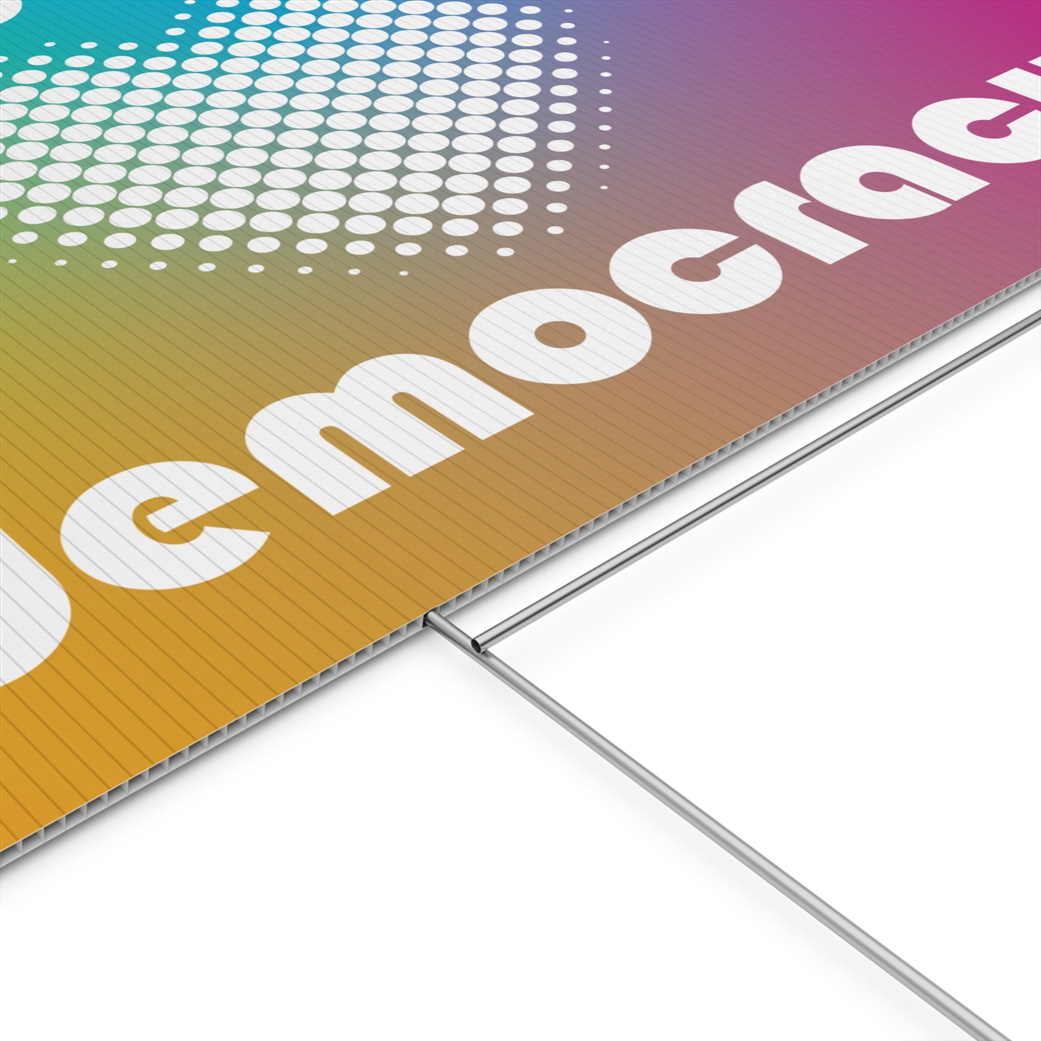 "Protect Democracy" Yard Sign