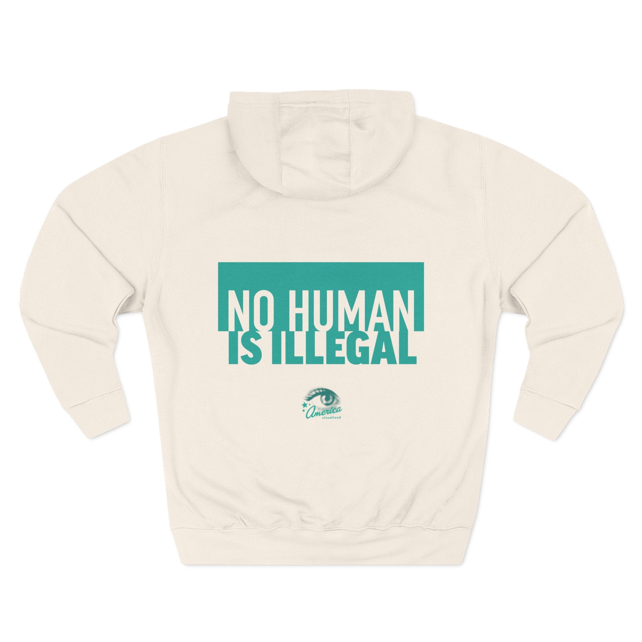"No Human Is Illegal" Hoodie Political Statement Pullover