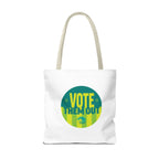 "Vote Them Out" Political Protest Canvas Tote Bag