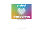 Protect Democracy Yard Sign