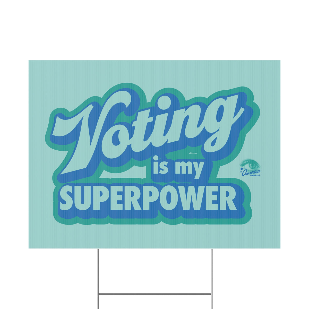 "Voting Is My Superpower" Plastic Yard Sign — Political Campaign Lawn Sign
