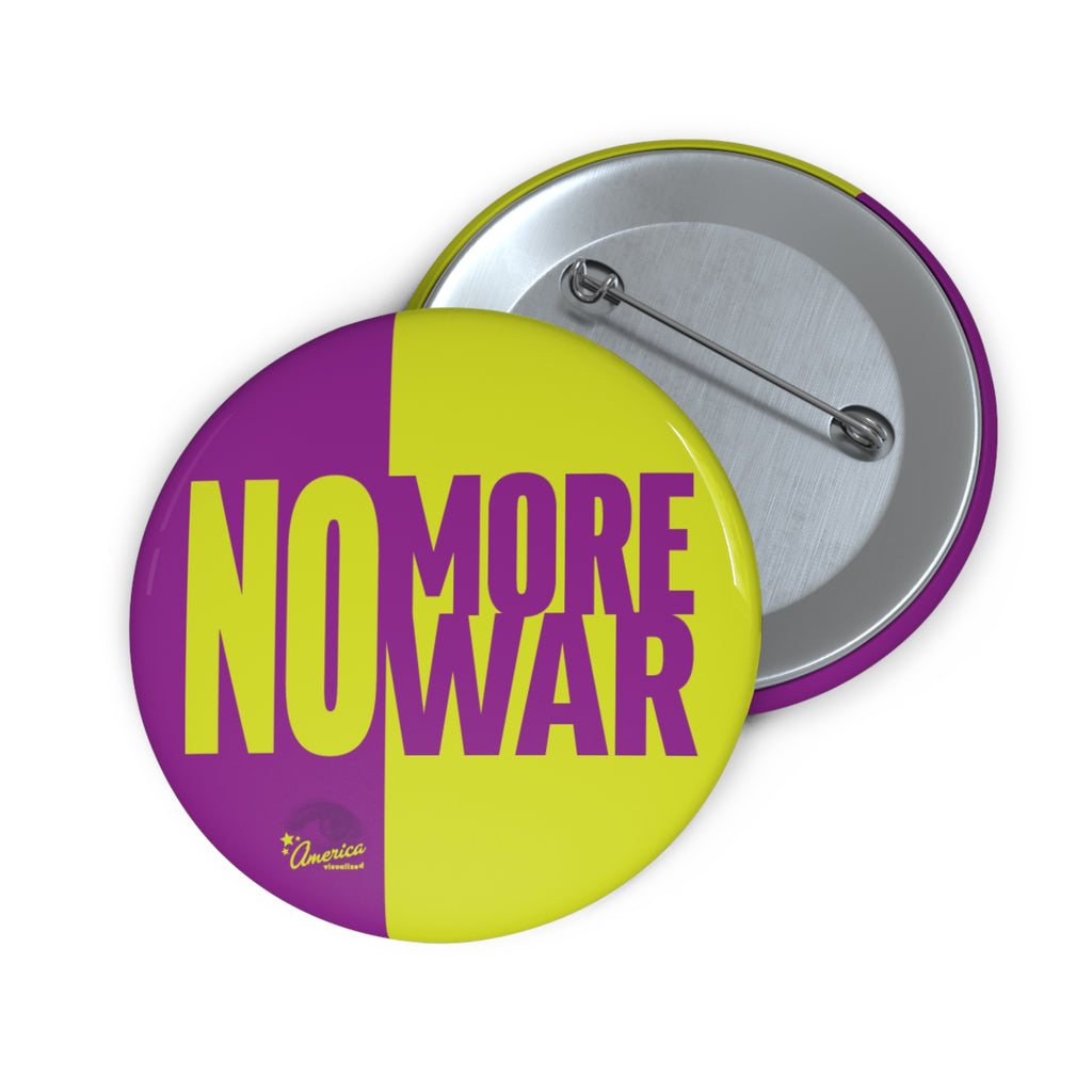 No More War Pin Button
