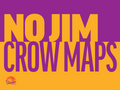 Purple and yellow 'No Jim Crow Maps' text on a purple background with a logo at the bottom left corner.