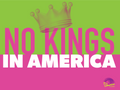 DOWNLOAD: NO KINGS in America - Protest Sign