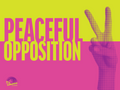 DOWNLOAD: Peaceful Opposition - Protest Sign